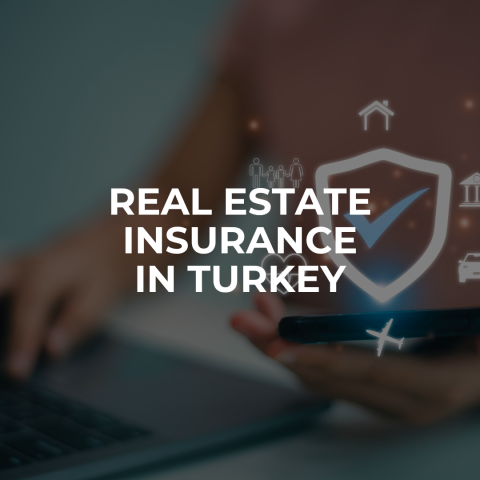 Property Insurance in Turkey