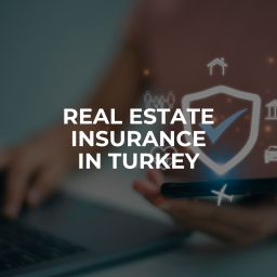 Property Insurance in Turkey